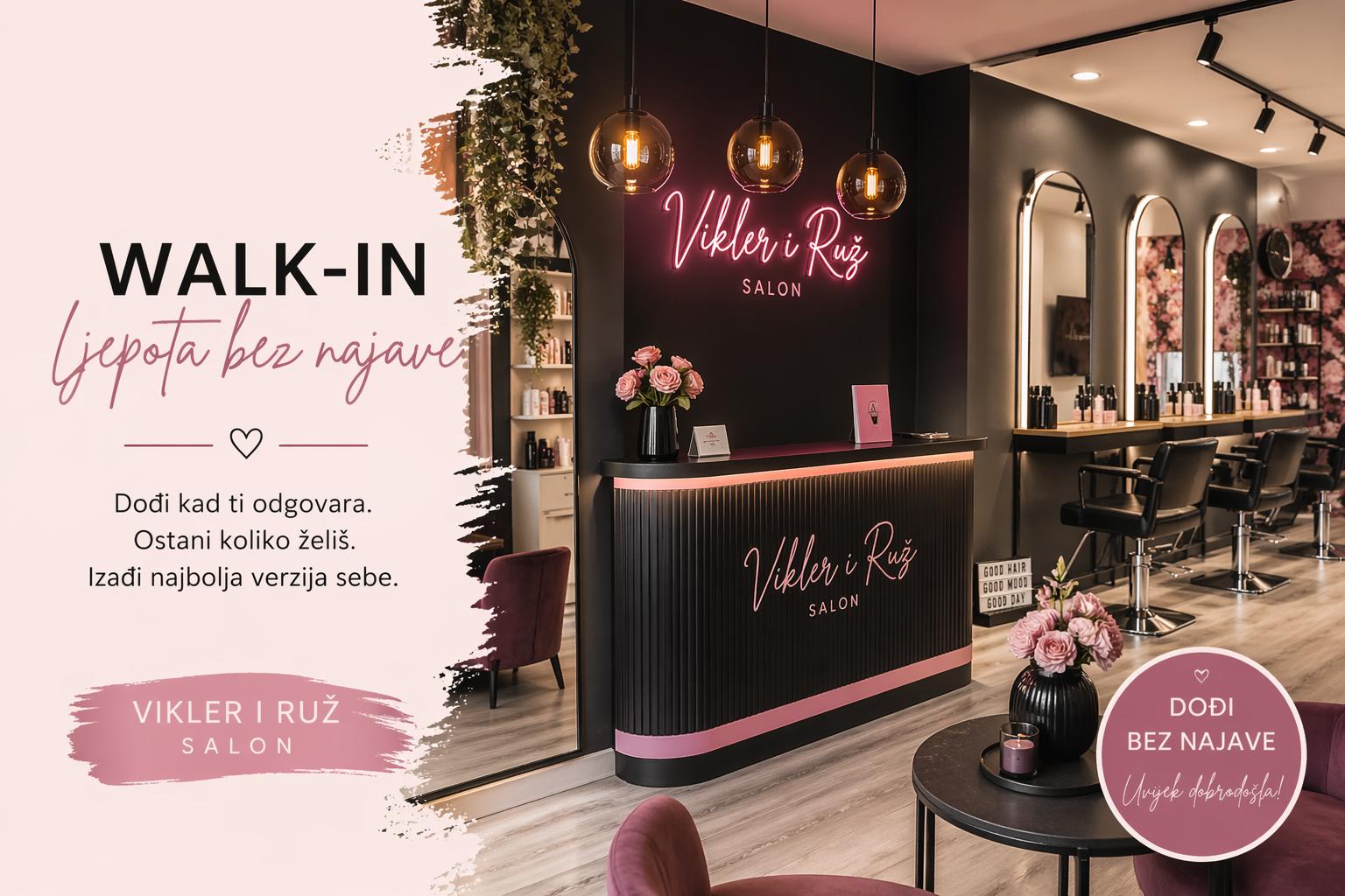 Promotivna slika salona Vikler i Ruž koja prikazuje moderan interijer salona i poruku o walk-in usluzi.
